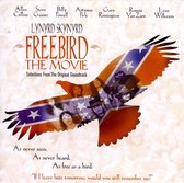 Freebird, The Movie