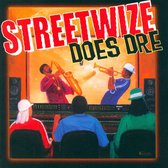 Streetwize Does Dre