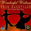 Wonderful Waltzes from Nashville