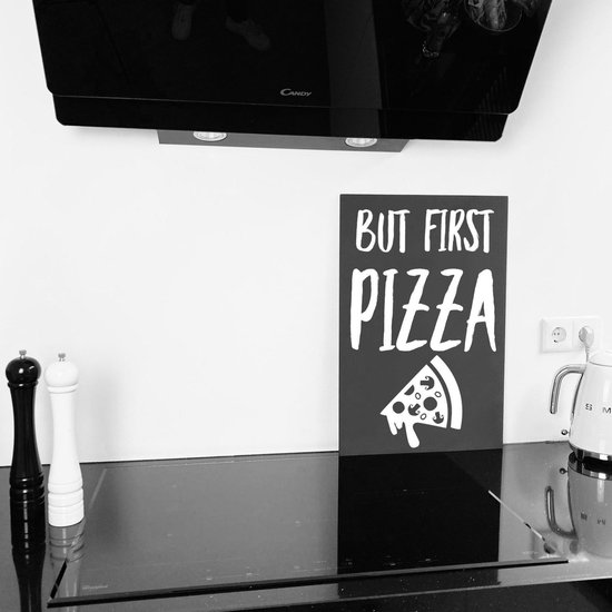 Muursticker keuken but first pizza wit-60x40 cm | Quotes | Cadeau voor Kookliefhebbers