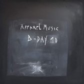 Apparel Music: B-Day 10