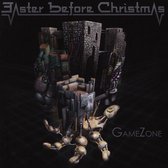 Easter Before Christmas - Gamezone (CD)