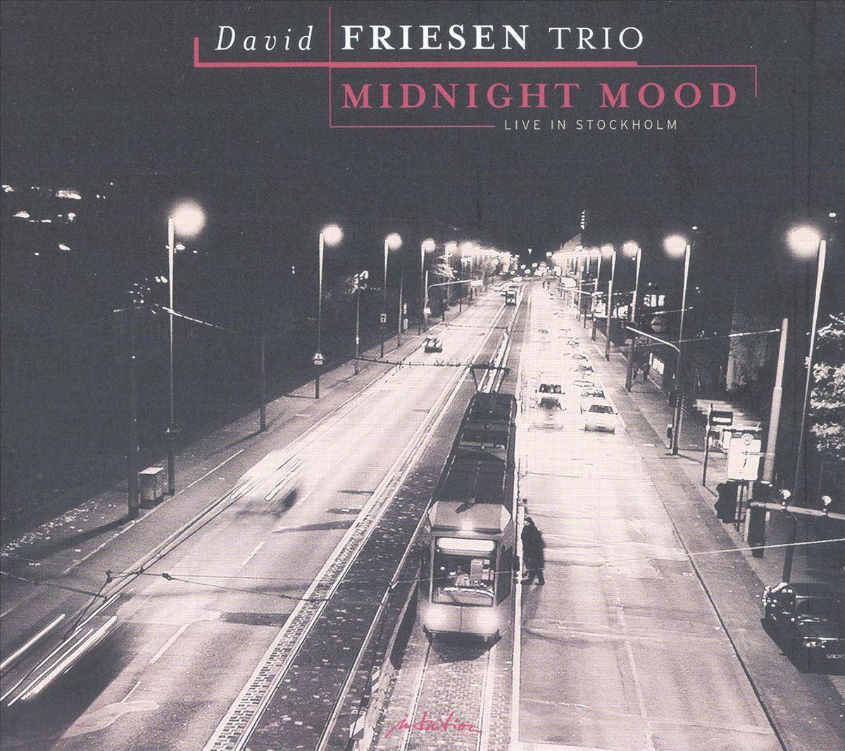 David Friesen Trio - Midnight Mood - Live in Stockholm (CD)