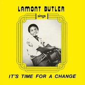 Lamont Butler - Its Time For A Change (CD)