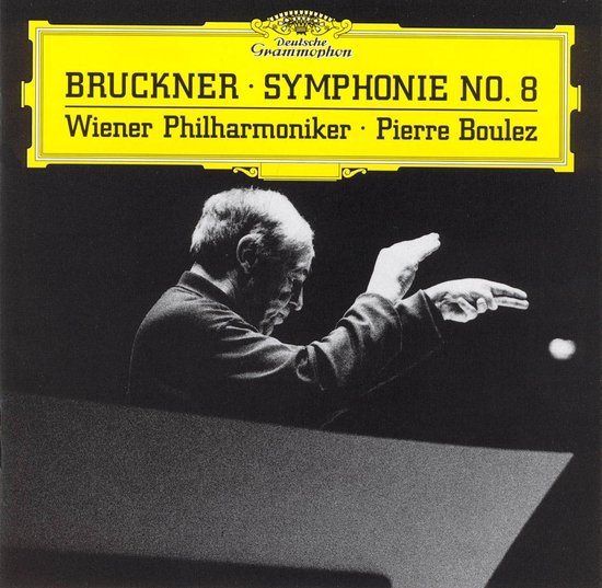 Albumhoes voor Bruckner Symphonie No. 8, met Pierre Boulez en de Wiener Philharmoniker.