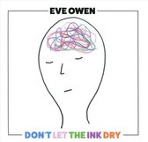 Eve Owen - Don't Let The Ink Dry (CD)