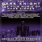 Dark Knight: The Film Music Of Hans Zimmer Vol.3