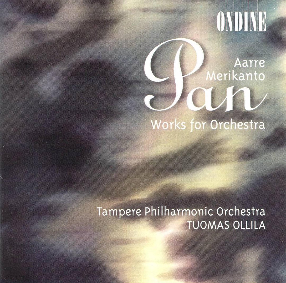 Merikanto: Works for Orchestra / Ollila, Tampere PO
