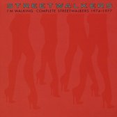 Street walkers - I'm Walking, Complete Streetwalkers 1974-77