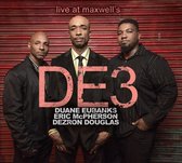De3 - Live At Maxwells