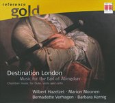 Destination London: Music for the Earl of Abingdon