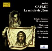 Caplet: Le miroir de Jesus / Foster, Desnoues et al