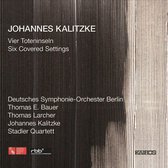 Deutsches Sym Stadler Quartet - Kalitzke: Vier Toteninseln, Six Covered Settings (CD)