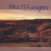 PRAYERscapes: Evening at Peace