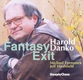 Harold Danko - Fantasy Exit (CD)