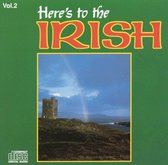 Here's To The Irish, Vol. 2