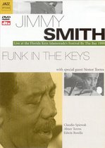 Jimmy Smith - Funk In The Keys