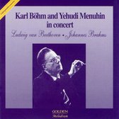 Golden - Karl Bohm & Yehudi Menuhin in Concert - Brahms, etc