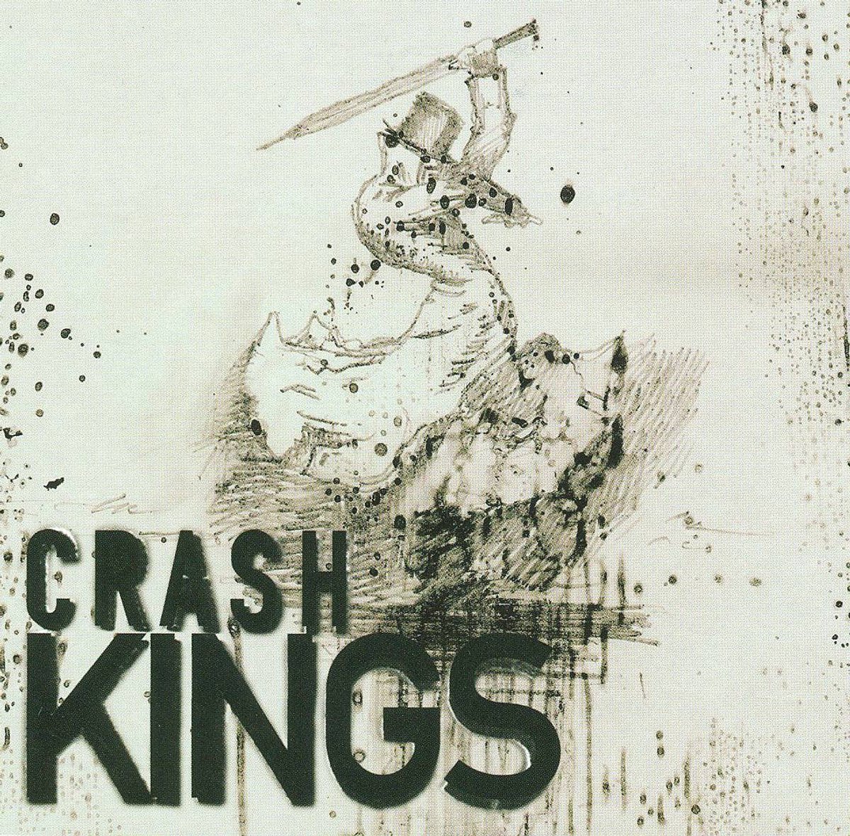 Crash Kings - Crash Kings