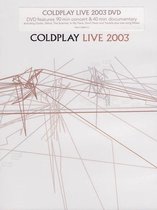 Coldplay - Live 2003 Limited Edition