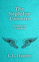 Angels of London - The Nephilim Universe: Angels of London