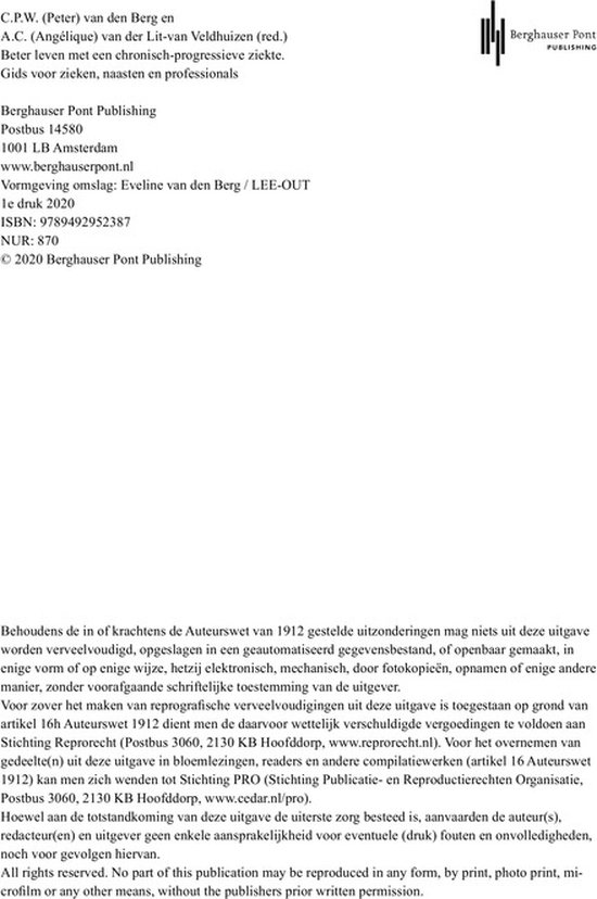 Boekpagina met uitgever- en auteursinformatie voor "Beter leven met een chronisch-progressieve ziekte". Tekst in het Nederlands.