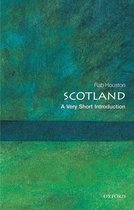 Very Short Introductions - Scotland: A Very Short Introduction
