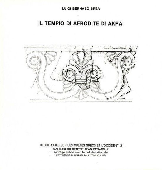 Cahiers du Centre Jean Bérard 3 - Il tempio di Afrodite di  ... - cover