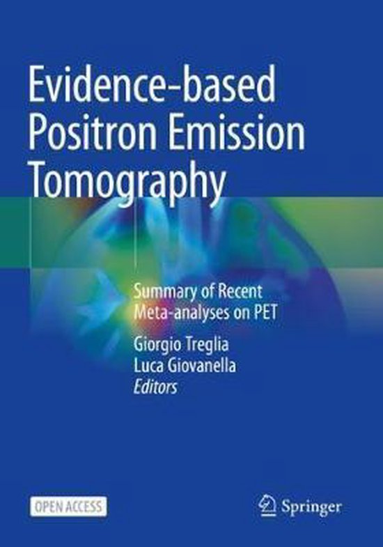 Evidencebased Positron Emission Tomography 9783030477035 Boeken