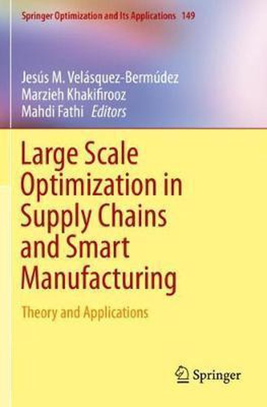 Large Scale Optimization in Supply Chains and Smart Manufact ... - cover