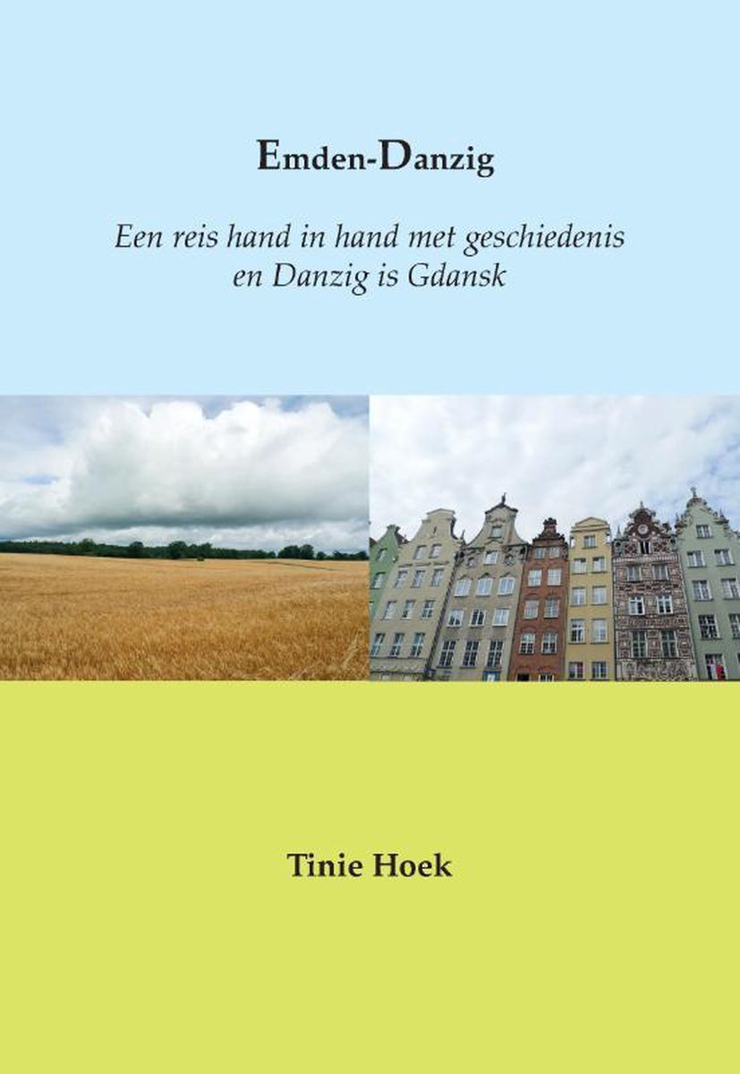 Emden - Danzig - Tinie Hoek