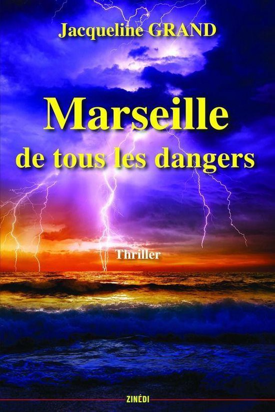 Marseille de tous les dangers - cover