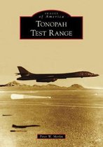 Images of America- Tonopah Test Range