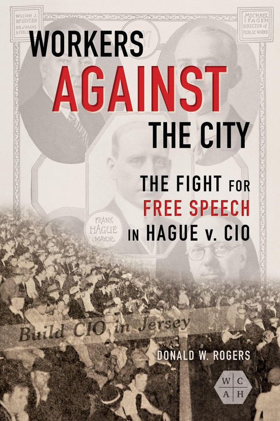 Working Class in American History - Workers against the City - cover