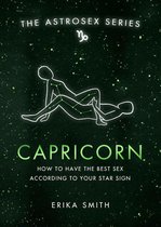 The Astrosex Series - Astrosex: Capricorn