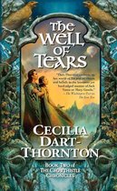 The Crowthistle Chronicles 2 - The Well of Tears