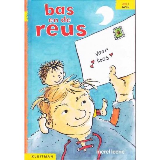 Cover van het boek 'Bas en de reus' van Merel Leene