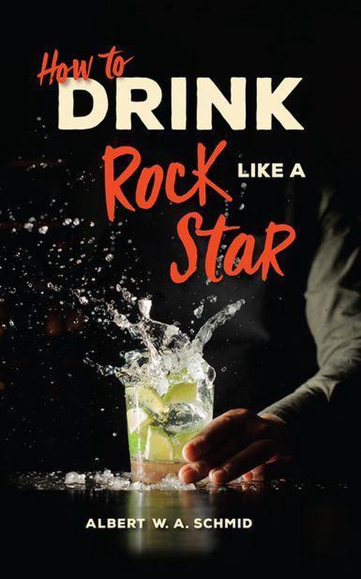 How to Drink Like a Rock Star - cover
