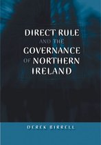 Direct rule and the governance of Northern Ireland