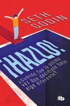!Hazlo!: ?Cuando fue la ultima vez que decidiste hacer algo diferente? / Poke the Box