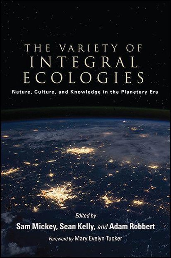 SUNY series in Integral Theory - The Variety of Integral Eco ... - cover