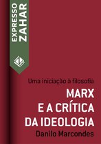 Expresso Zahar - Marx e a crítica da ideologia