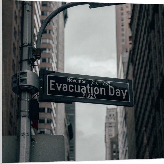 Forex - Evacuation Day Bordje - 80x80cm Foto op Forex