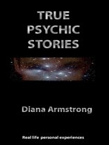 True Psychic Stories