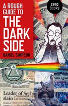 A Rough Guide to the Dark Side