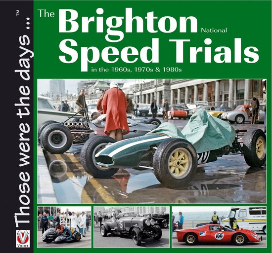 Those were the days - The Brighton National Speed Trials - cover
