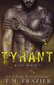 King serie 2 -   Tyrant
