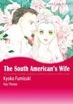 THE SOUTH AMERICAN'S WIFE (Harlequin Comics)