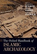 Oxford Handbooks - The Oxford Handbook of Islamic Archaeology