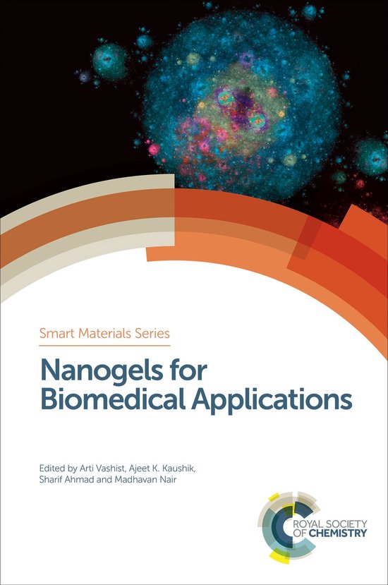 Smart Materials Series 31 - Nanogels for Biomedical Applicat ... - cover